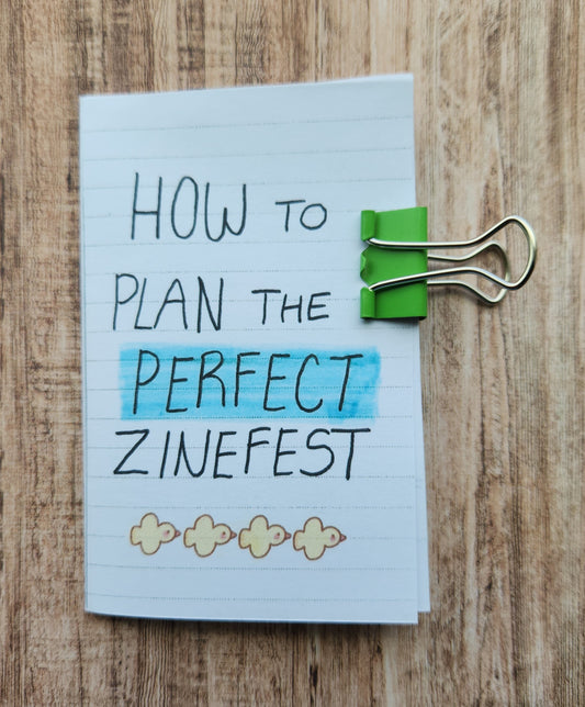 How To Plan The Perfect Zinefest