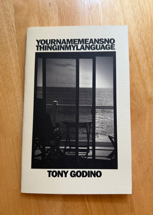 Your Name Means Nothing In My Language