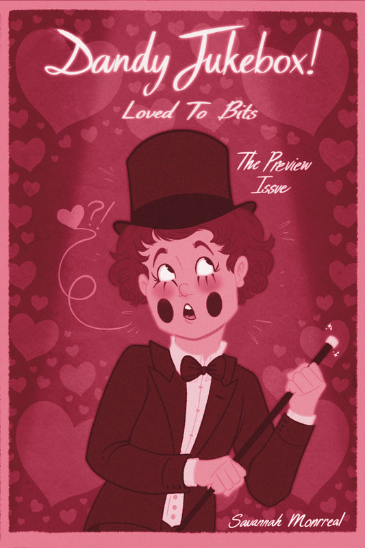 Dandy Jukebox - Loved To Bits - The Preview Issue