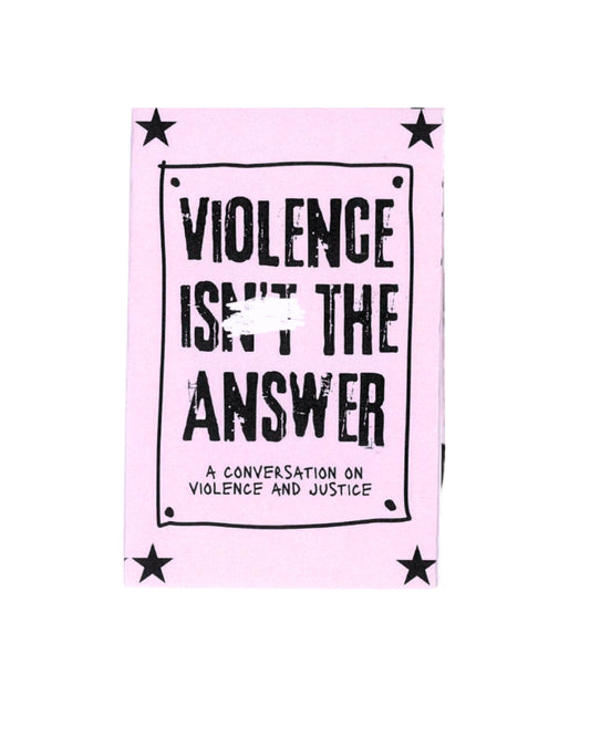 Violence IS The Answer